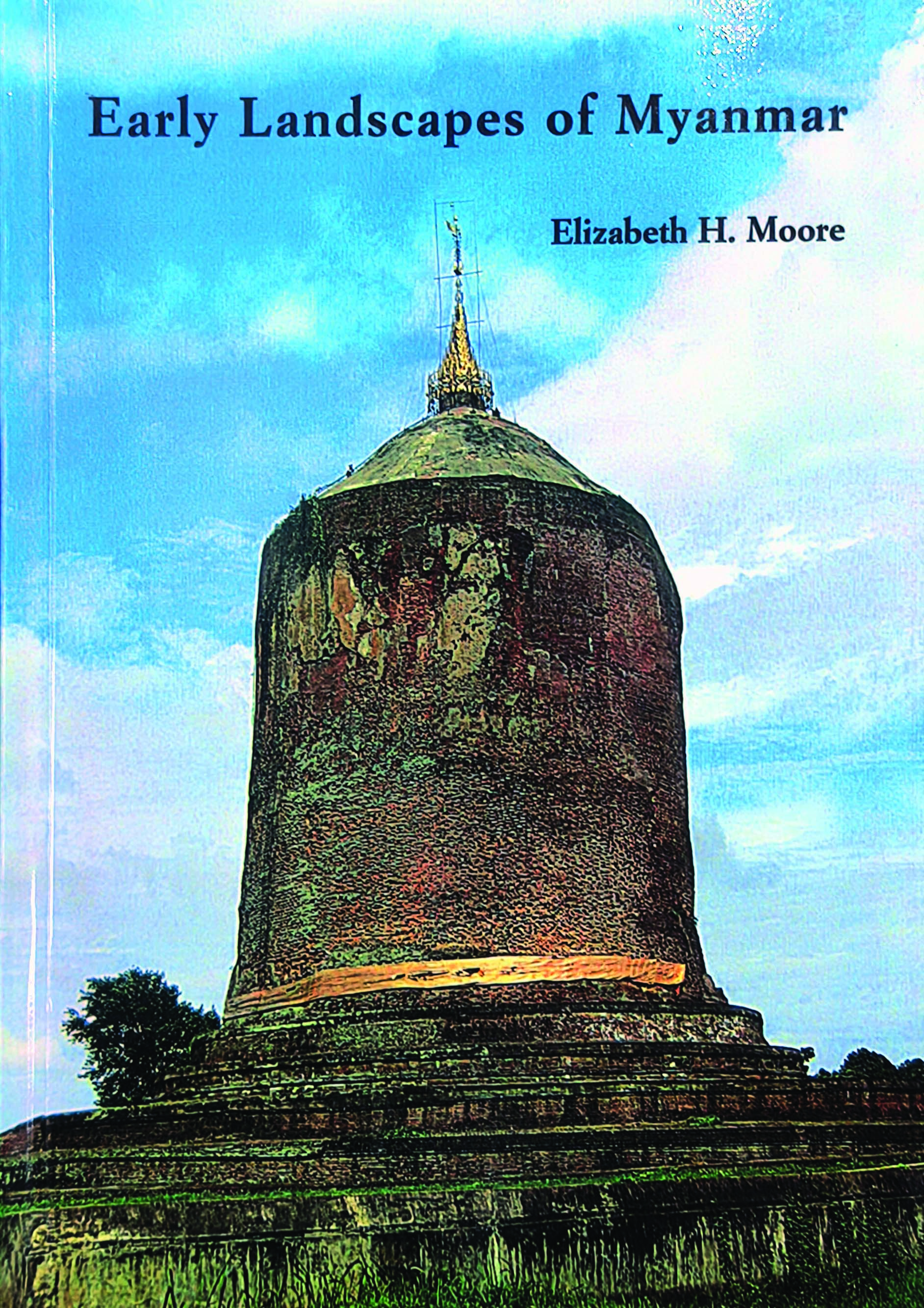 EARLY LANDSCAPES OF MYANMAR